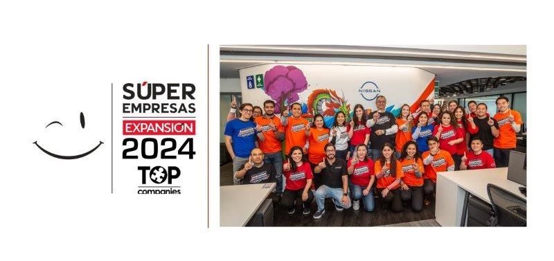 Nous sommes Nissan Mexicana et nous faisons partie des « Super Entreprises 2024 : Où tout le monde veut travailler »